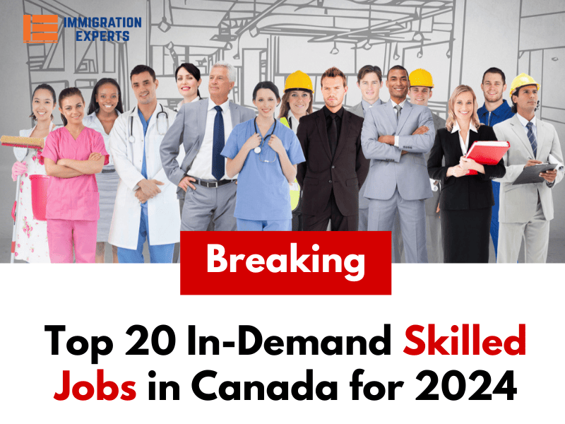 Top-20-In-Demand-Skilled-Jobs-in-Canada-for-2024